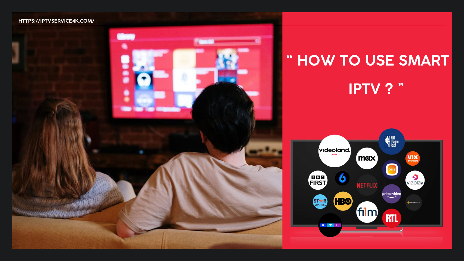How to use Smart IPTV
